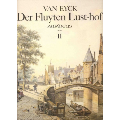 DER FLUYTEN LUSTHOF 2 by Jacob van Eyck - first complete edition with full commentary