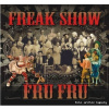 Fru Fru - Freak show (2013) (CD)
