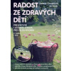 Radost ze zdravých dětí + DVD - Vladimíra Strnadelová, Jan Zerzán