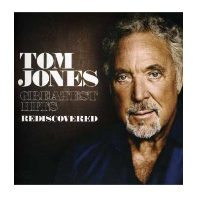 2CD Tom Jones: Greatest Hits Rediscovered
