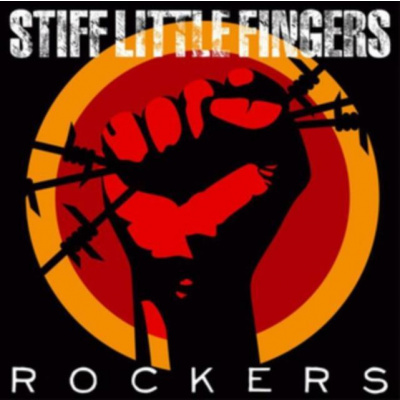 Rockers (Stiff Little Fingers) (CD / Album with DVD)