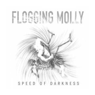 CD Flogging Molly: Speed Of Darkness