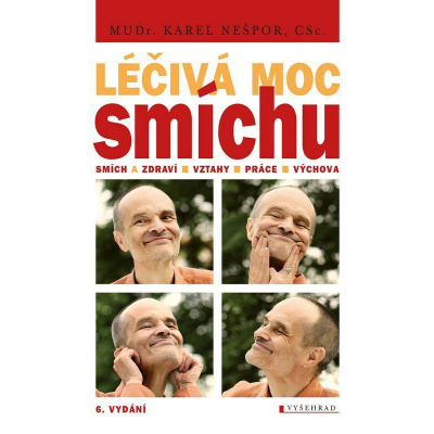 Léčivá moc smíchu - Nešpor Karel