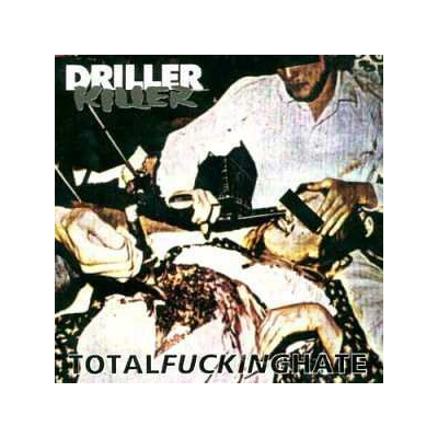CD Driller Killer: Total Fucking Hate