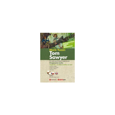 Dobrodružství Toma Sawyera (kniha + CD) (The Adventures of Tom Sawyer)