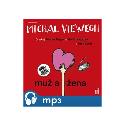 Muž a žena, mp3 - Michal Viewegh