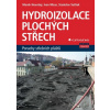 Hydroizolace plochých střech - Marek Novotný - e-kniha