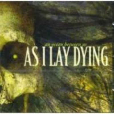 AS I LAY DYING - An Ocean Between Us CD