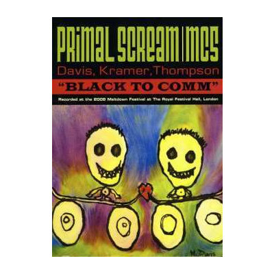 DVD Primal Scream: Black To Comm