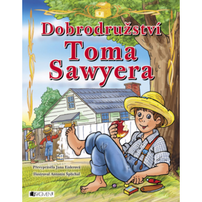 Dobrodružství Toma Sawyera – pro děti - Jana Eislerová - e-kniha