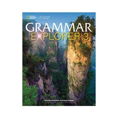 Grammar Explorer 3 Student Book National Geographic learning