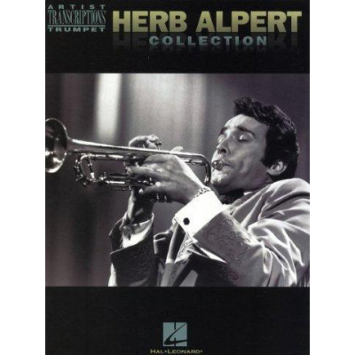 Herb Alpert Collection - Trumpet Artist Transcriptions (noty na trubku)