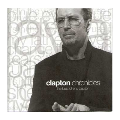 CD Eric Clapton: Clapton Chronicles (The Best Of Eric Clapton)