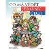 Co má vědět správný Čech - Michal Vaněček,Václav Ráž