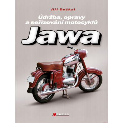 Jawa 250 / 350 (2. vydání) (Údržba, opravy a seřizování motocyklů)