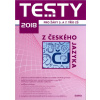 Testy 2018 z Českého jazyka pro žáky 5. a 7. tříd ZŠ - Hofírková L., Jirčíková M., Khatebová S., Švecová V. - A4, Sleva 100%