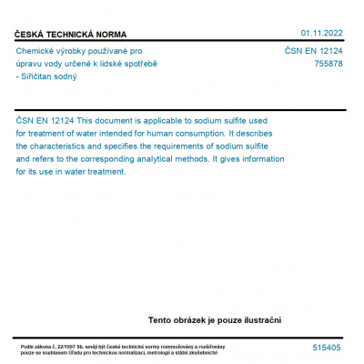 ČSN EN 12124 - Chemické výrobky používané pro úpravu vody určené k lidské spotřebě - Siřičitan sodný - Tisk