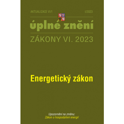 Aktualizace VI/1 2023 Energetický zákon - Zákon o hospodaření energií