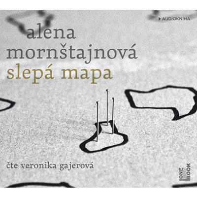 Alena Mornštajnová: Slepá mapa - 2 CDmp3 (Čte Veronika Gajerová)