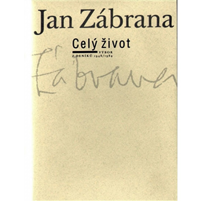 Celý život - Jan Zábrana