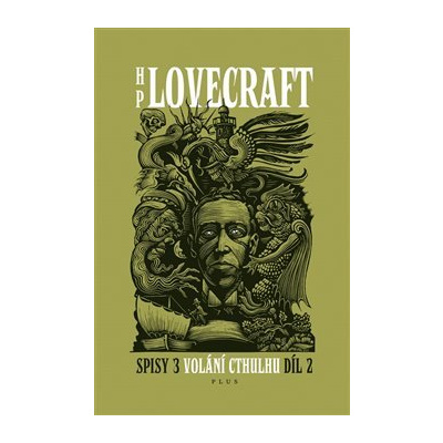 Volání Cthulhu - Spisy 3/II - Howard Phillips Lovecraft