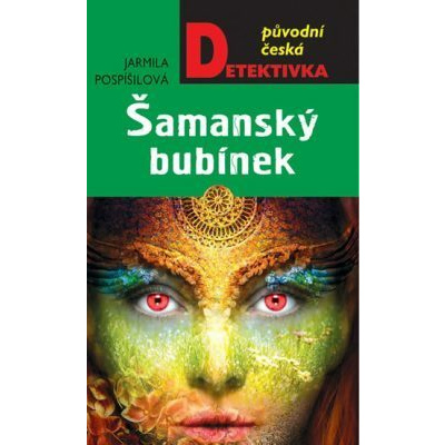 Šamanský bubínek - Jarmila Pospíšilová - e-kniha