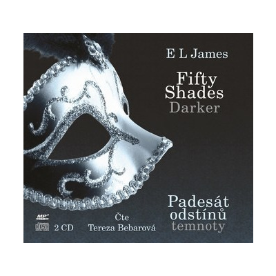 Fifty Shades Darker Padesát odstínů temnoty (audiokniha) - E. L. James