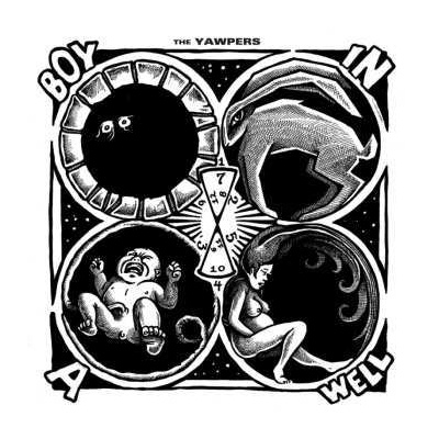 LP The Yawpers: Boy In A Well