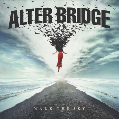 ALTER BRIDGE - Walk The Sky (LP)