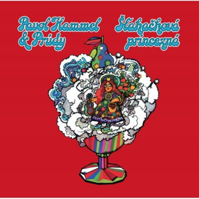 Pavol Hammel & Prúdy - Šľahačková princezná CD