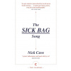 The Sick Bag Song - Nick Cave