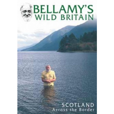 Bellamy's Wild Britain: Scotland Across the Borders (DVD)