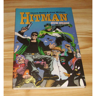 Hitman #2: Místní hrdinové