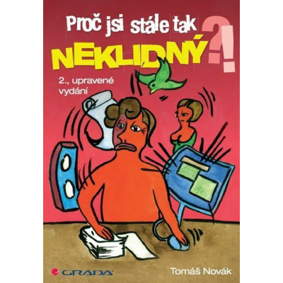 Proč jsi stále tak neklidný?! (e-kniha) - Tomáš Novák