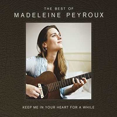 Madeleine Peyroux : Keep Me In Your Heart For A While (The Best Of Madeleine Peyroux) CD