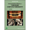 Interpretation Basics of Cone Beam Computed Tomography