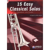 15 Easy Classical Solos + CD / trombone (BC+TC in Bb) + piano / trombon + klavír