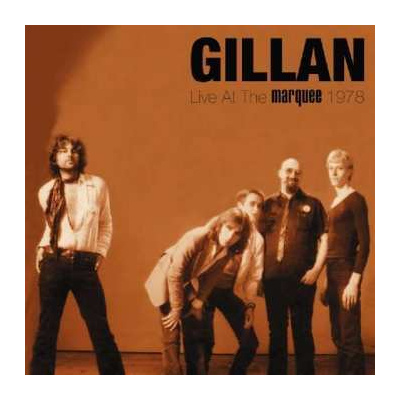 CD Gillan: Live At The Marquee 1978