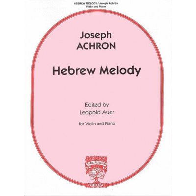 Joseph Achron: Hebrew Melody (noty na housle, klavír)