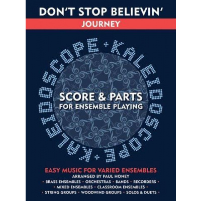 Kaleidoscope: Journey - Don't Stop Believin' (snadné noty, party, partitura pro orchestr)