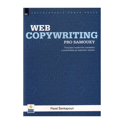 Webcopywriting pro samouky - Pavel Šenkapoun