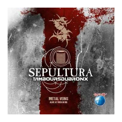 2LP Sepultura: Metal Veins - Alive At Rock In Rio LTD | NUM | CLR