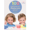 100 vzdělávacích Montessori aktivit pro děti od 18 měsíců - Herrmann Éve, Rocchi Roberta,