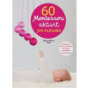 60 aktivit Montessori pro moje miminko - Marie-Helene Place