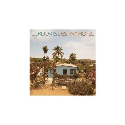 Cordovas - Destiny Hotel [CD]