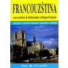 Francouzština - konverzace, turistický průvodce, slovník