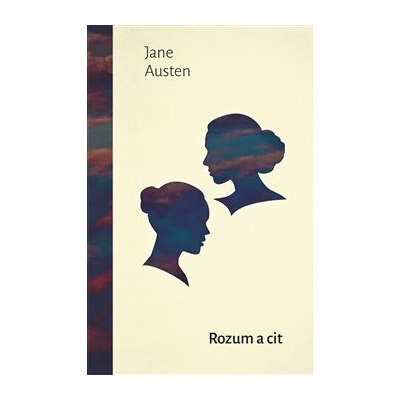 ROZUM A CIT (Jane Austen)