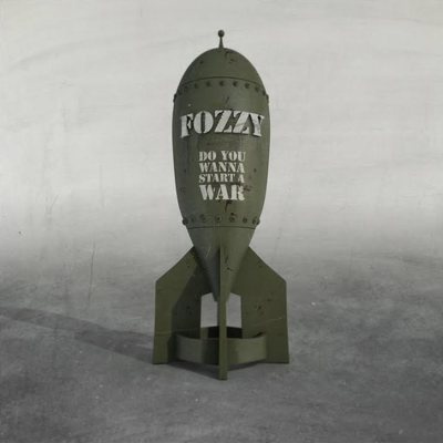 FOZZY - Do You Wanna Start A War CD