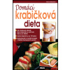 Domácí krabičková dieta - Doležalová Alena - 15x23