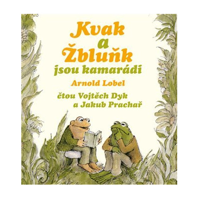 CD Kvak a Žbluňk jsou kamarádi - Arnold Lobel